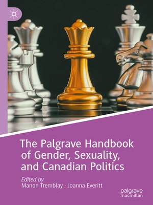 cover image of The Palgrave Handbook of Gender, Sexuality, and Canadian Politics